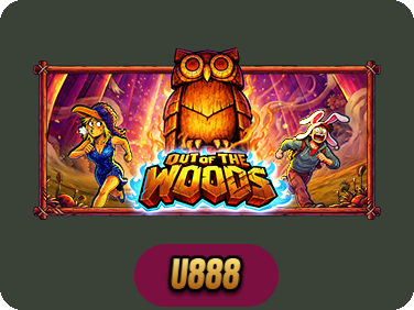 Out of the Woods